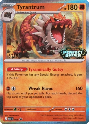 Tyrantrum 066, Staff prerelease, owner-provided image