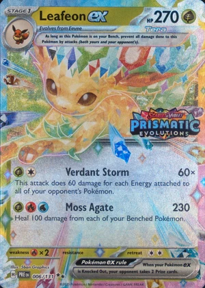 Leafeon ex 006/131, Stamped "Prismatic Evolutions" print, owner-provided image
