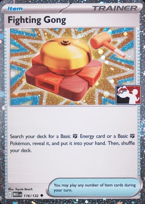Fighting Gong 116/132, Cosmos Holofoil print with "Play! Pokémon" stamp, image provided by the catalog owner