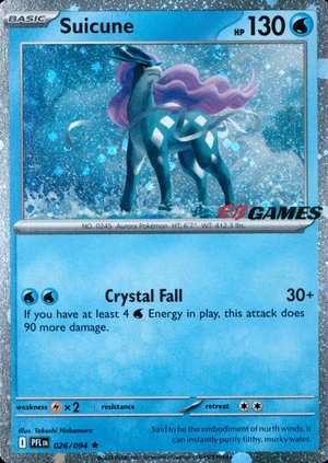 Suicune 026/094, Cosmos Holofoil "EB Games" stamp, card art reference