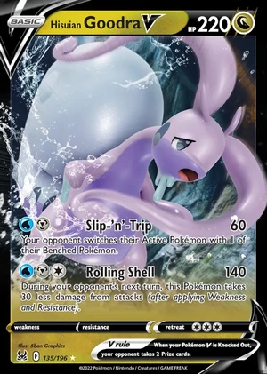 Hisuian Goodra 135/196, Print with "Play! Pokémon" stamp, card art reference