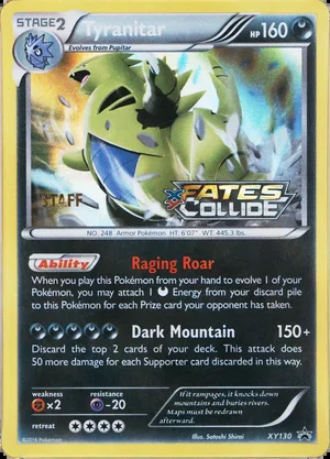 Tyranitar XY130, STAFF + Fates Collide stamps, PSA placeholder