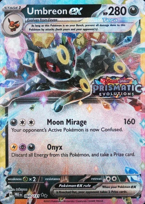 Umbreon ex 060/131, Stamped "Prismatic Evolutions" print, owner-provided image