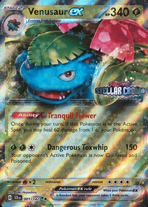 Venusaur ex 001/142, Stamped "Stellar Crown" print, owner-provided image